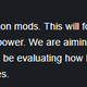 Mods. The only thing that can save this game.